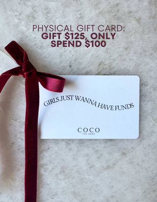 PHYSICAL Gift Card: Give $125, Pay $100