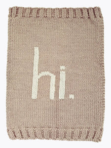 "hi" Knitted Baby Blanket: Pebble